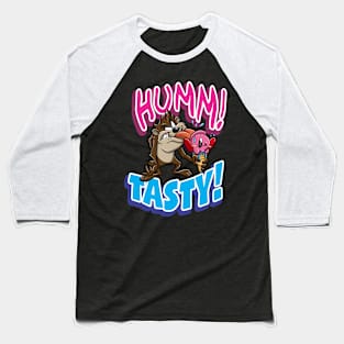 Tasty! Baseball T-Shirt